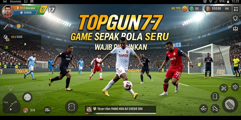 Tampilan gameplay seru dari game sepak bola TOPGUN77.